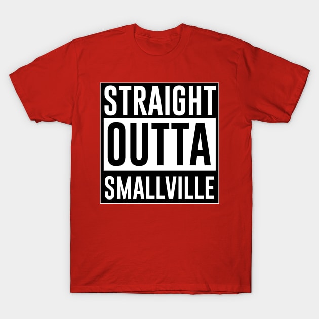 Straight outta Smallville T-Shirt by Heroified